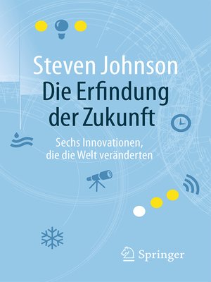 Die Erfindung der Zukunft - ebook